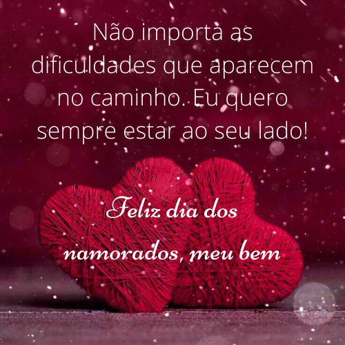 Feliz Dia Dos Namorados! Frases Românticas Para Distribuir Amor